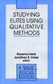 Studying Elites Using Qualitative Methods