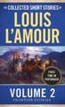 The Collected Stories of Louis L'Amour: Frontier Stories