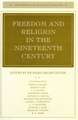 Freedom and Religion in the Nineteenth Century