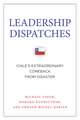 Leadership Dispatches: Chile's Extraordinary Comeback from Disaster