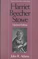 United States Authors Series: Harriet Beecher Stowe