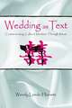 Wedding as Text: Communicating Cultural Identities Through Ritual