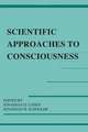 Scientific Approaches to Consciousness