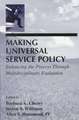 Making Universal Service Policy: Enhancing the Process Through Multidisciplinary Evaluation