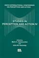 Studies in Perception and Action IV: Ninth Annual Conference on Perception and Action