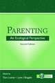 Parenting: An Ecological Perspective