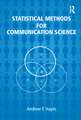 Statistical Methods for Communication Science
