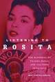 Listening to Rosita: The Business of Tejana Music and Culture, 1930-1955