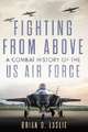 Fighting from Above