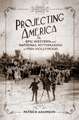 Projecting America Volume 3