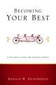 Becoming Your Best: A Self-Help Guide for Thinking People