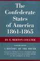 The Confederate States of America, 1861--1865: A History of the South