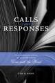 Calls and Responses: The American Novel of Slavery Since Gone With the Wind