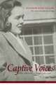 Captive Voices: New and Selected Poems, 1960-2008