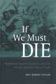 If We Must Die: Shipboard Insurrections in the Era of the Atlantic Slave Trade