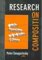 Research on Composition: Multiple Perspectives on Two Decades of Change