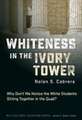 Whiteness in the Ivory Tower