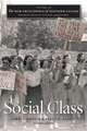 The New Encyclopedia of Southern Culture: Social Class