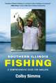 Southern Illinois Fishing: A Comprehensive Guide for Anglers