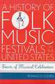 A History of Folk Music Festivals in the United States