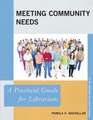 Meeting Community Needs