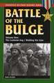 Battle of the Bulge, Volume One