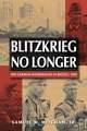 Blitzkrieg No Longer