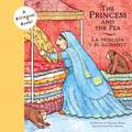 The Princess and the Pea/La Princesa y El Guisante