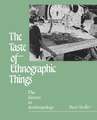 The Taste of Ethnographic Things – The Senses in Anthropology