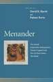 Menander – The Grouch, Desperately Seeking Justice, Closely Cropped Locks, The Girl from Samos, The Shield