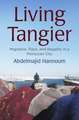 Living Tangier – Migration, Race, and Illegality in a Moroccan City