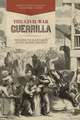 The Civil War Guerrilla