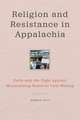 Religion and Resistance in Appalachia