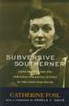 Subversive Southerner