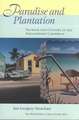 Paradise and Plantation