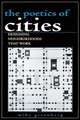 POETICS OF CITIES: DESIGNING NEIGHBORHOODS THAT WORK