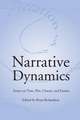 NARRATIVE DYNAMICS: ESSAYS ON TIME, PLOT, CLOSURE, AND FRAME