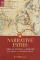 Narrative Paths: African Travel in Modern Fiction and Nonfiction