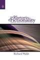 The Rhetoric of Fictionality: Narrative Theory and the Idea of Fiction