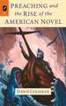 Preaching and the Rise of the American Novel