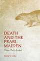 Death and the Pearl Maiden: Plague, Poetry, England