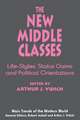 The New Middle Classes: Social, Psychological, and Political Issues