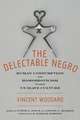 The Delectable Negro