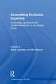 Assembling Exclusive Expertise: Knowledge, Ignorance and Conflict Resolution in the Global South