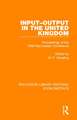 Input-Output in the United Kingdom: Proceedings of the 1968 Manchester Conference