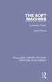 The Soft Machine: Cybernetic Fiction