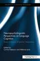 Neuropsycholinguistic Perspectives on Language Cognition: Essays in honour of Jean-Luc Nespoulous