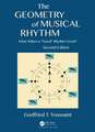 The Geometry of Musical Rhythm: What Makes a "Good" Rhythm Good?, Second Edition