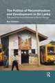 The Politics of Reconstruction and Development in Sri Lanka: Transnational Commitments to Social Change