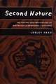 Second Nature: The History and Implications of Australia as Aboriginal Landscape